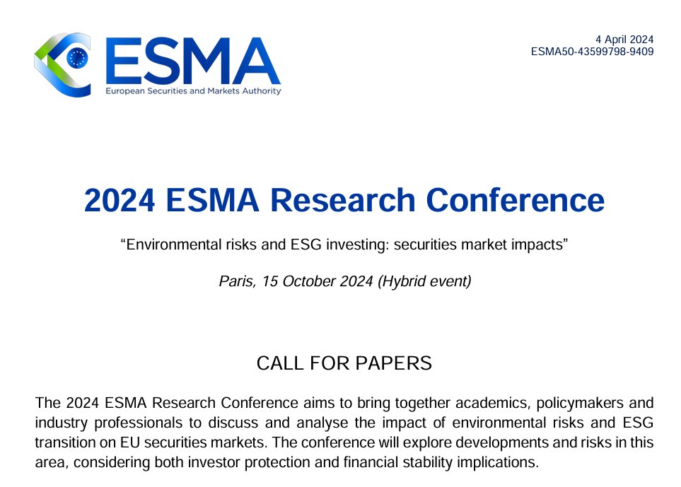 What's the impact of environmental risks and #ESG transition on EU securities markets? Submit your paper for the 2024 @ESMAComms Research Conference. Details esma.europa.eu/sites/default/… ⏳ Deadline: 30 May