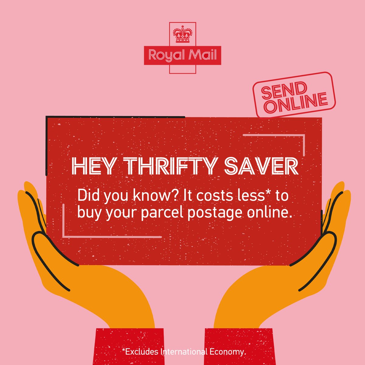 It costs less* to buy your postage online. We can even collect for FREE** and bring the label. Buy postage at: ms.spr.ly/6015Y8ull *Excludes International Economy **Offer ends 30/04/24
