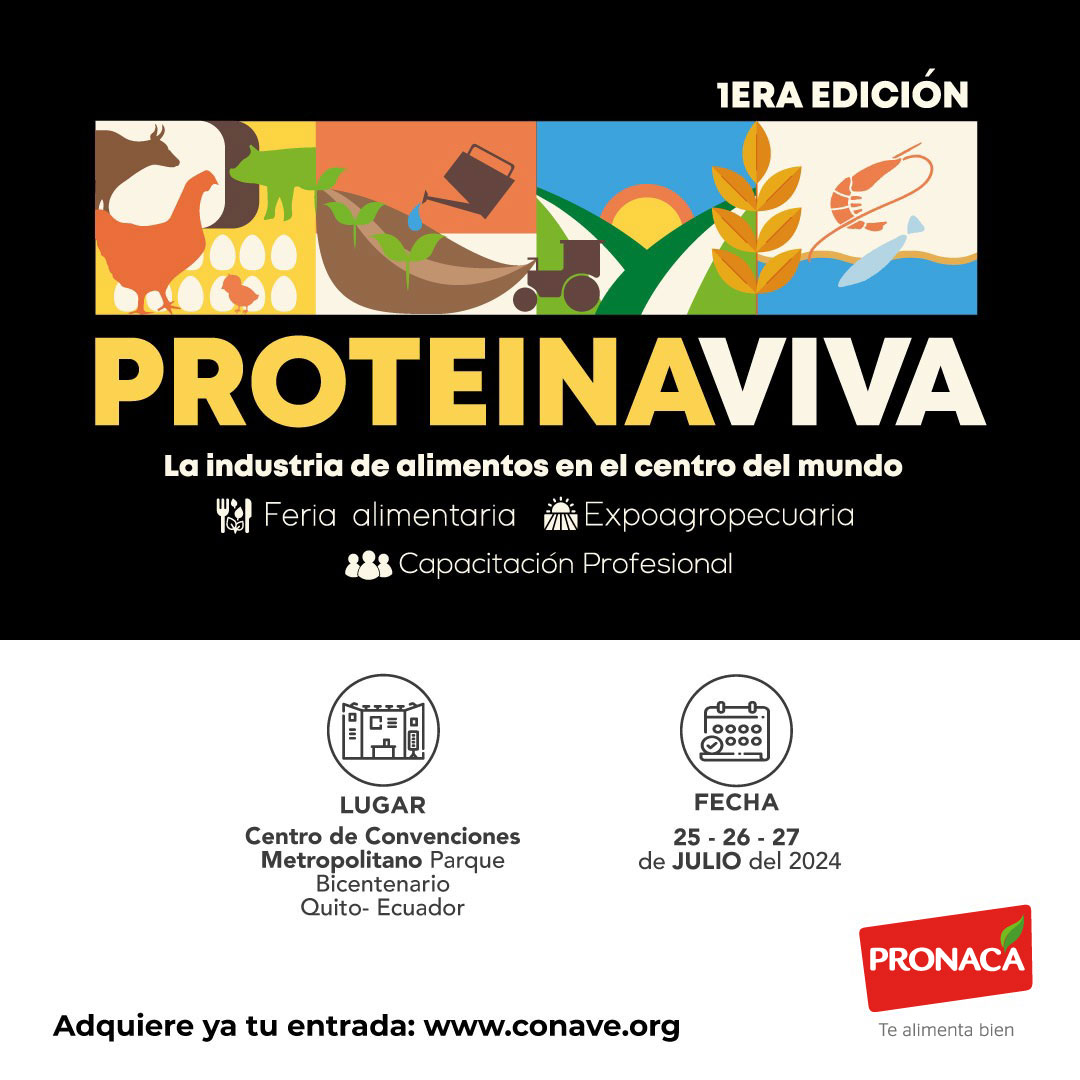 Únete a nosotros en esta Feria de Exhibición y Capacitación que reúne a los expertos de la Cadena de Producción de Proteína Animal. Compra tus entradas y sé parte de este encuentro profesional en la ciudad de Quito. 🎟️ Clic aquí: conave.org #ProteínaViva #Pronaca