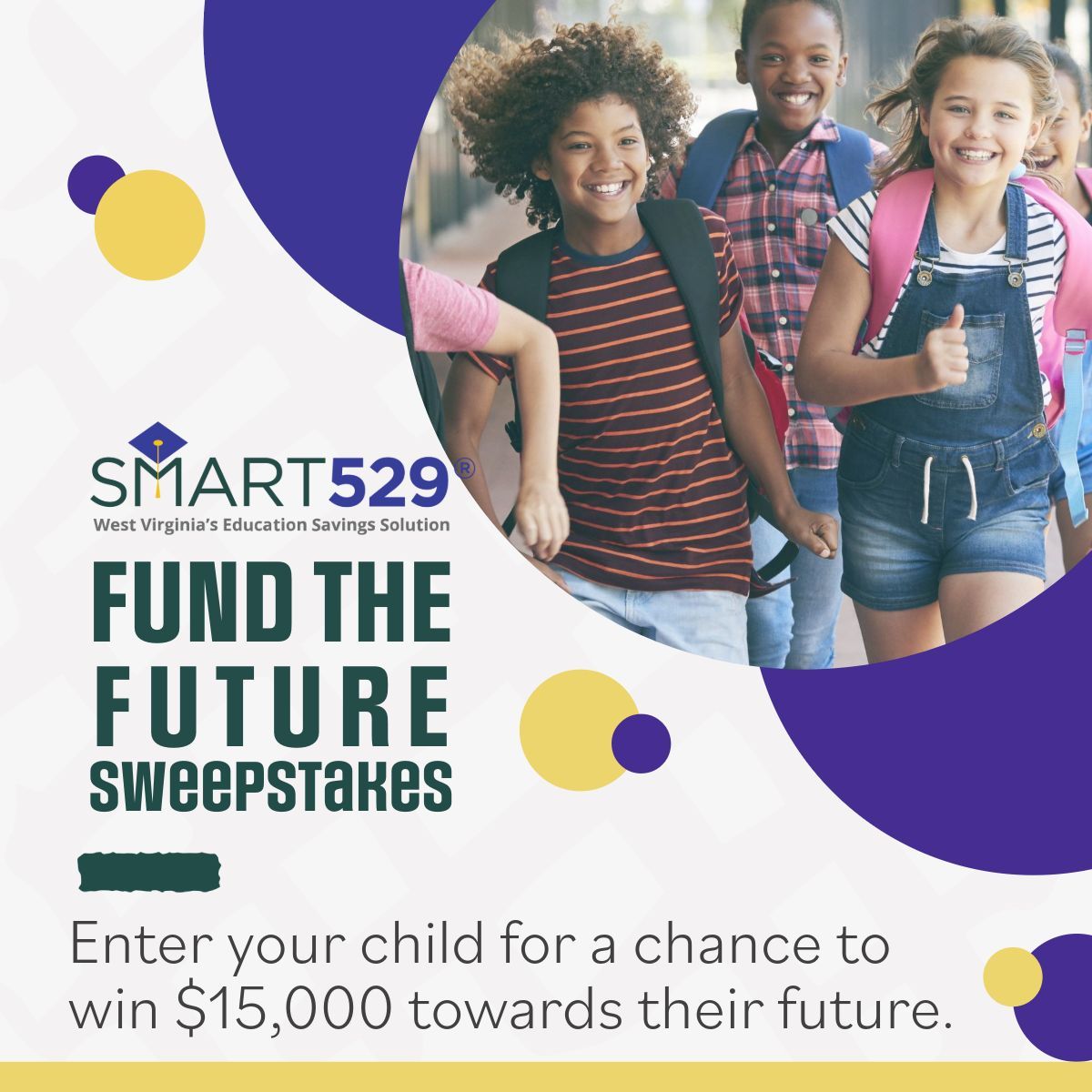 WVTreasury's tweet photo. Attention parents! If you have a child aged 17 or younger, enter the SMART529 Fund the Future sweepstakes for a chance to win $15,000 towards their future education. Don’t delay, enter today!
Go to https://t.co/7Dcd4E9vys for official contest rules and submit your online entry. https://t.co/qHjXrif7Ch