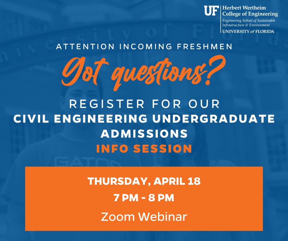 🎓🐊 Admitted to @uflorida? Curious about civil engineering? Join us for a Zoom meeting tonight at 7 PM! Learn about courses, research, internships, and more from current students and professors: ufl.qualtrics.com/jfe/form/SV_ag…. #UF28 #UF29 #civilengineer @UFAdmissions @UFWertheim