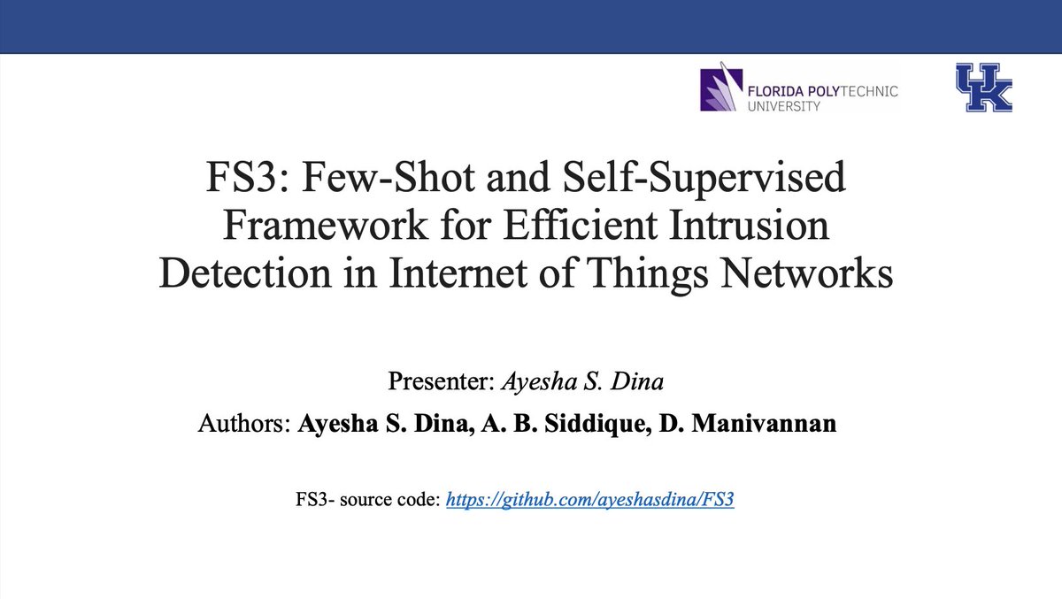 The third work presented in the session was Dina et al.'s 'FS3: Few-Shot and Self-Supervised Framework for Efficient #IntrusionDetection in #InternetofThings Networks', presenting a Few-Shot and Self-Supervised framework that works in three phases. (acsac.org/2023/program/f…) 4/5