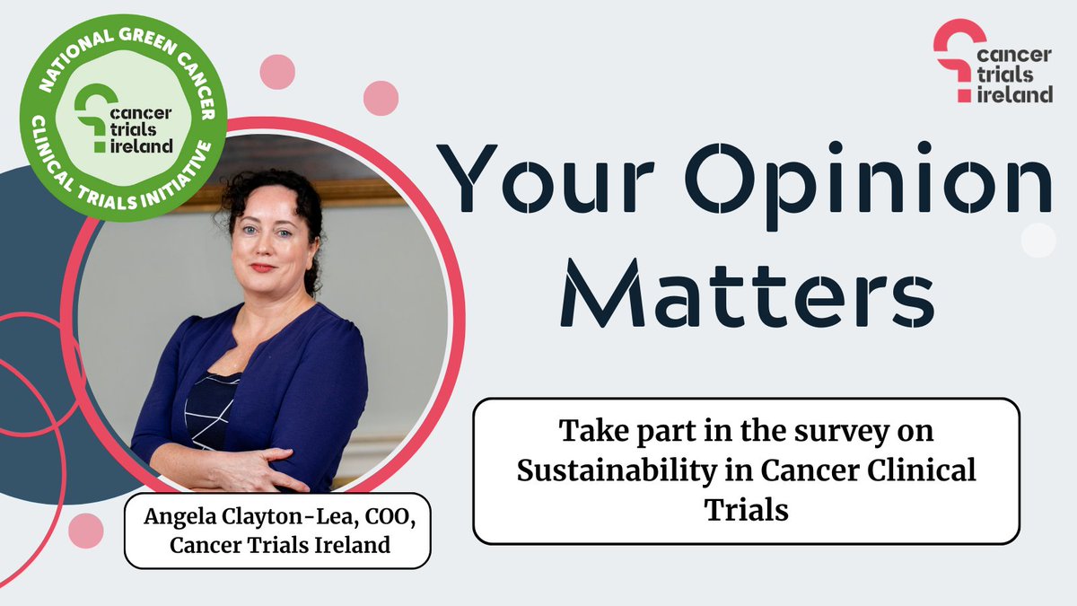 cancertrials_ie's tweet photo. 📢** YOUR OPINION MATTERS **📢
CTI COO @AngelaClaytonL1 is surveying CTI members and stakeholders about Sustainability in Cancer Clinical Trials.
🗓️The deadline for survey completion is now: April 26th
Survey link: https://t.co/BGbp0bpPX2
@Seamusoreilly18 @EibhlinMulroe