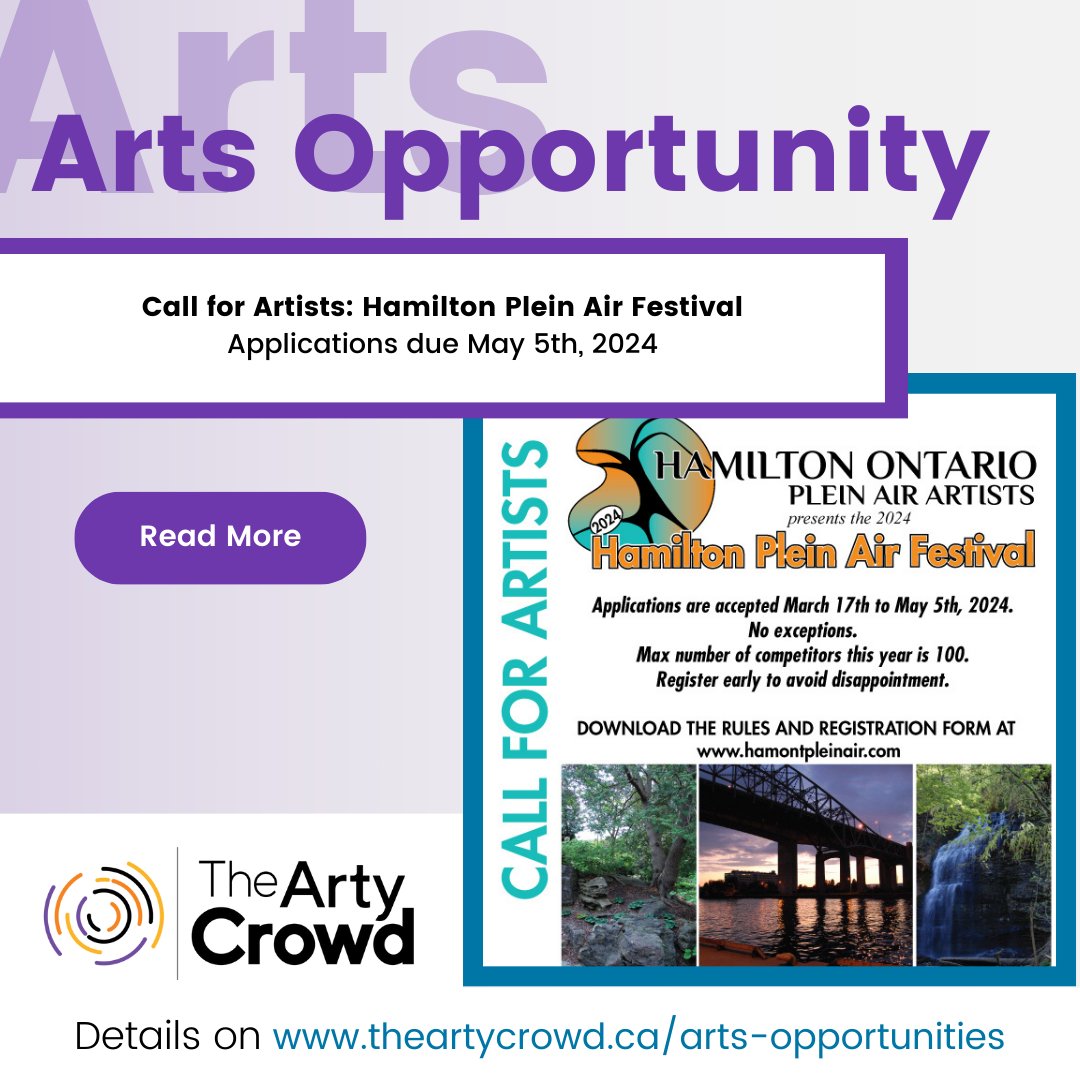 🔍 Discover arts opportunities for artists across the Greater Hamilton Area by visiting The Arty Crowd! 🟣 Featured: Call for Artists to the Hamilton Plein Air Festival. Applications close May 5th, 2024. 🌐 Visit: theartycrowd.ca/arts-opportuni…