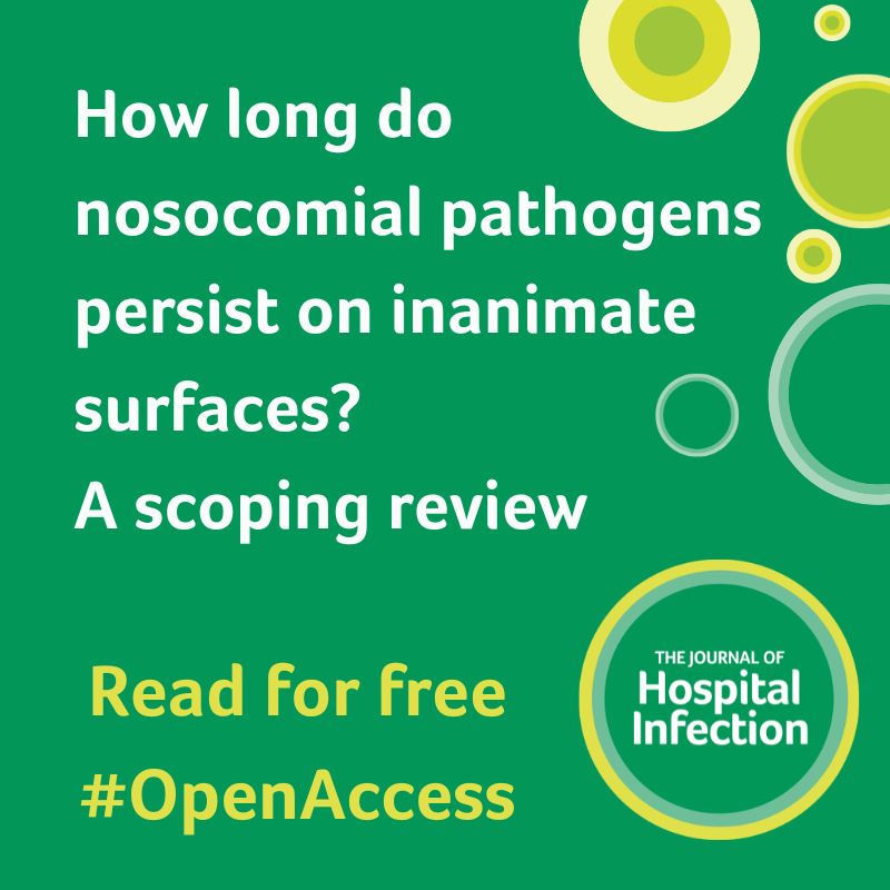 🤔How long do nosocomial pathogens persist on inanimate surfaces? 🦠Common pathogens of concern to #IPC can survive or persist on inanimate surfaces for months. This new review aims to increase our understanding and inform IPC guidelines. ow.ly/8mV650RgUGf
