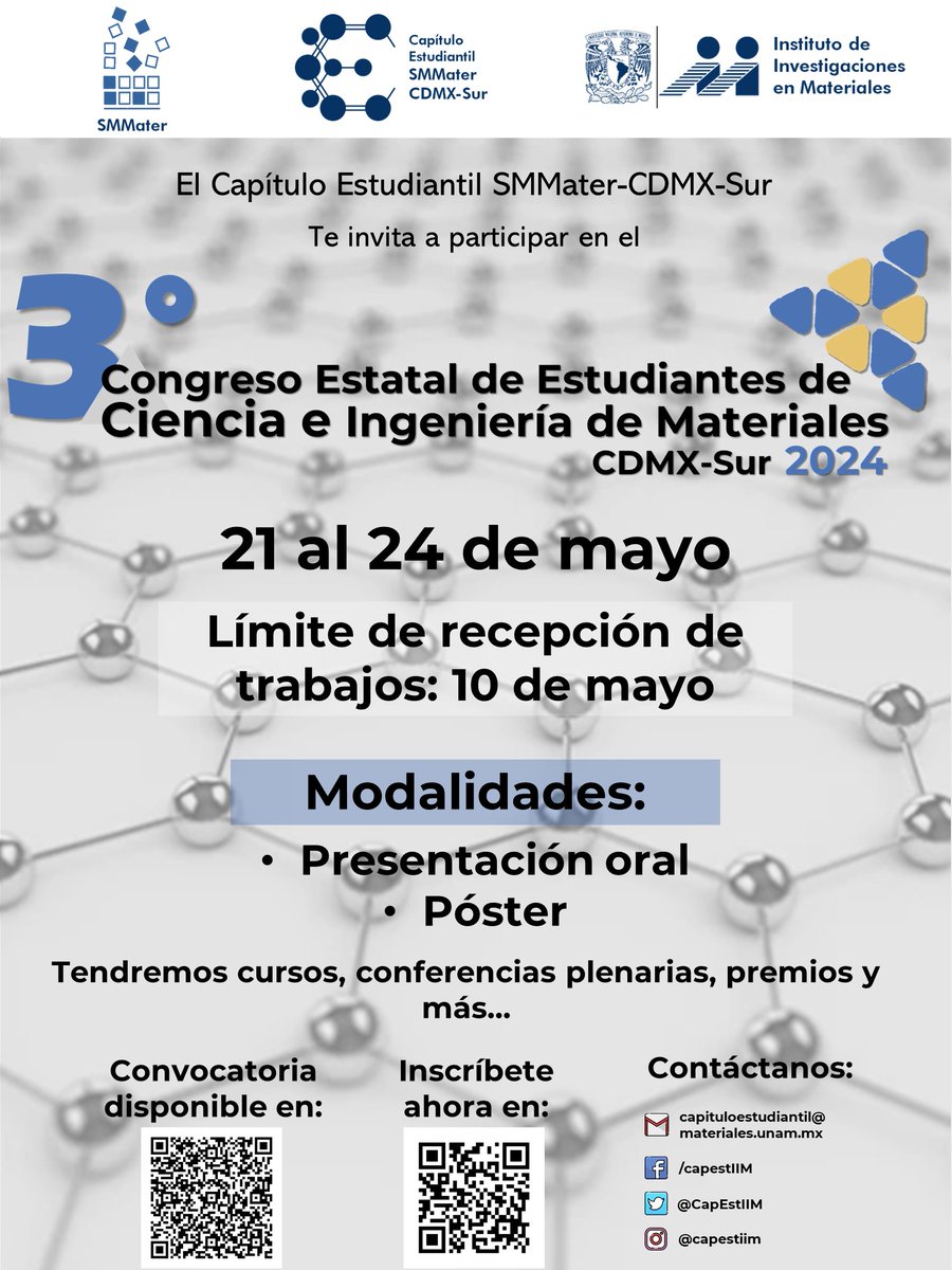 ¡Estimada comunidad! Nos complace mucho invitarlos a participar en el 3° Congreso Estatal de Estudiantes de Ciencia e Ingeniería de Materiales CDMX-Sur 2024. Estaremos recibiendo resúmenes hasta el 10 de mayo. No lo piensen más y regístrense en: forms.gle/n82ge9y29Xe8ZC…