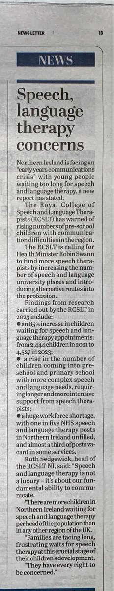 Great to see the coverage from yesterday in print media today! #IrishNews #Newsletter We must keep raising awareness of the ⬆️ needs of our children and the need to increase the number of #SLT training places at university starting this year! @RobinSwann_MLA @RCSLTNI @RCSLT