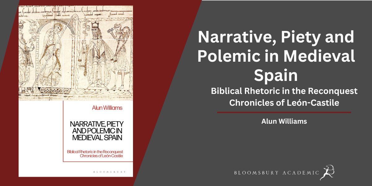 NEW ⭐ Narrative, Piety & Polemic in Medieval Spain: Biblical Rhetoric in the Reconquest Chronicles of León-Castile by Alun Williams focuses on 6 Hispanic-Latin chronicles to present a perspective on the variety & intensity of biblical narrative & rhetoric bit.ly/3TD1Dpu