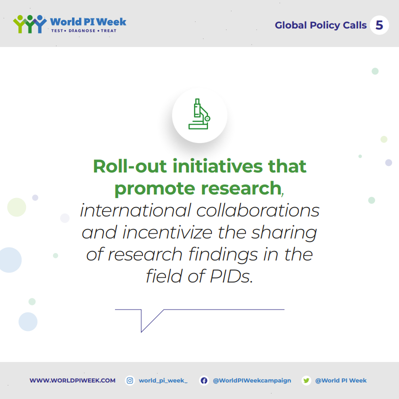 🌍#WorldPIWeek's Global Policy Calls: Innovation thrives on collaboration. Let's spearhead initiatives fostering research, global partnerships, and the open sharing of findings in the realm of PIDs. Access to care for all PID patients, everywhere.