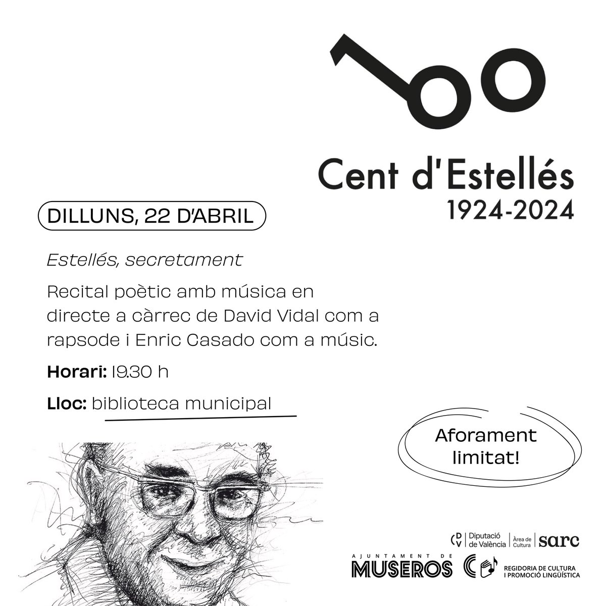 👓 Des de la Regidoria de Cultura i Promoció Lingüística, es commemora el centenari del poeta valencià Vicent Andrés Estellés. Dilluns 22 d’abril, a les 19.30 h, es realitzarà la primera activitat, amb 'Estellés, secretament'.