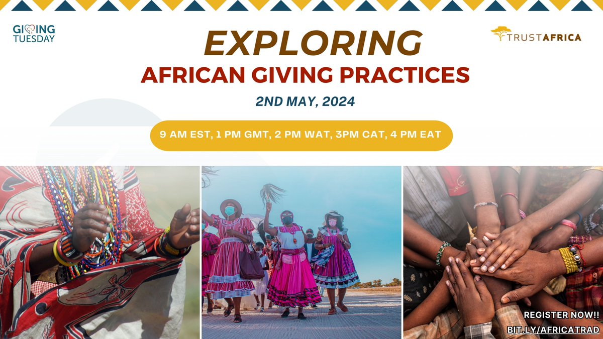 Explore African Giving Practices with us! Join @GivingTueAfrica & @TrustAfrica for an online event highlighting how African #generosity is shaping the world of #Philanthropy 📅 Date: 2nd May, 2024 📍 Venue: Zoom ⏰ Time: 1 pm GMT Register (bit.ly/AfricaTrad)