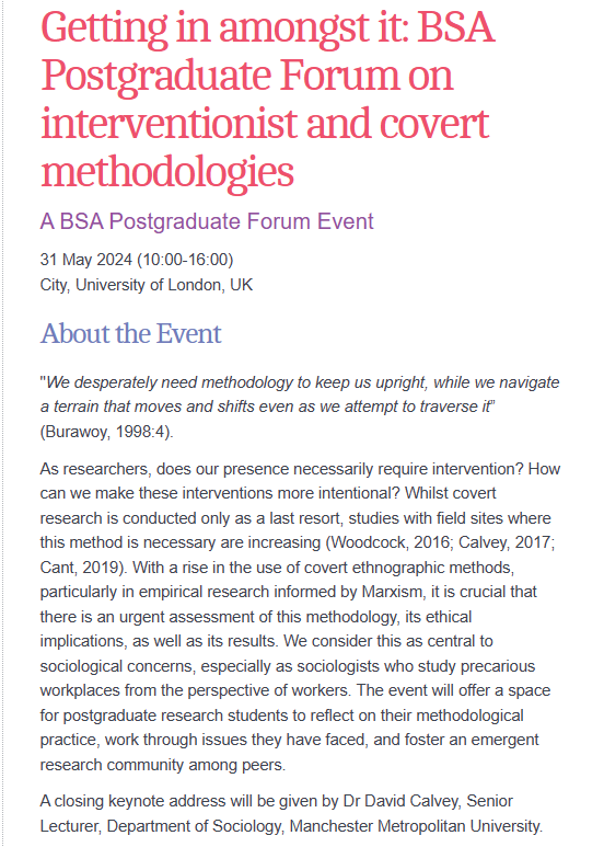 Event Alert🚨 'Getting in amongst it: BSA Postgraduate Forum on interventionist and covert methodologies' Call for papers for postgraduate research students who are interested in the question of interventionist and/or covert methodologies. tinyurl.com/jb74w88x