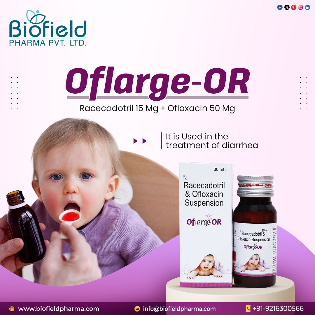 Introducing OFLARGE-OR by Biofield Pharma
Used for treating diarrhea
For More Info:
Email us: info@biofieldpharma.com
Phone: +91-9216300566
 #topPCD #PCDfranchisebusiness #PCDpharmafranchise #pharmafranchiseopportunity #pharmafranchise #PharmaFranchise #pediatrics #pediarange