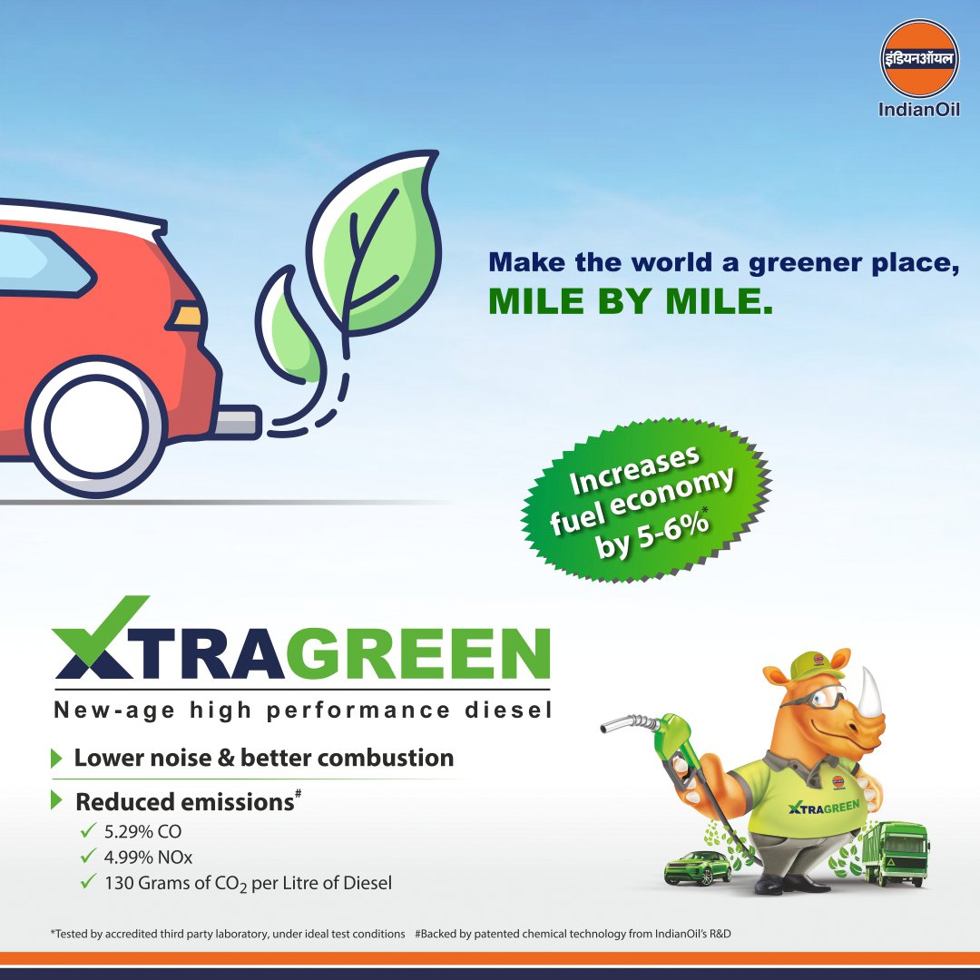 Here’s your turn to make the world a greener place. Switch to the new-age high-performance diesel, XTRAGREEN. Designed to reduce emissions, it increases fuel economy by 5-6%* and offers better combustion. Get it today!​

#IndianOilRhino