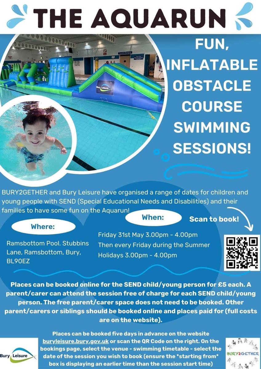 Upcoming SEND sessions for the Aquarun at Ramsbottom Pool. The first one will be during May half term then it will be weekly throughout the Summer Holidays 💦
Full details on the poster. Places will be available to book 5 days before the event online at burycouncil.gladstonego.cloud/book