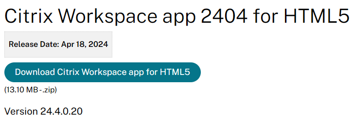 Download Citrix Workspace app 2404 for HTML5 citrix.com/downloads/work…