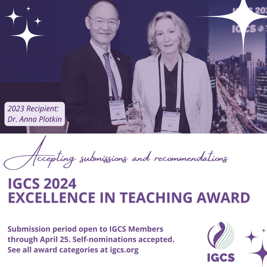 Now accepting submissions for the IGCS 2024 Excellence in Teaching Award! Make a nomination for all IGCS 2024 awards here: igcs.org/2024-awards/