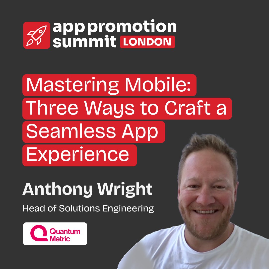 Attending App Summit next week? Make sure you don't miss our session on crafting a seamless mobile experience with Quantum Metric's own, Anthony Wright. Learn more: hubs.ly/Q02s_5tm0