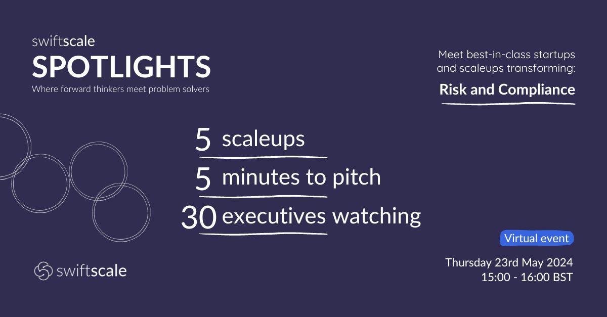 Are you working in Risk and Compliance and looking for your next enterprise client?

Our applications are now open for swiftscale spotlights: Risk and Compliance. 

Tell us a bit about you at hello@swiftscale.co

Register your interest to join: buff.ly/3Q7TwyZ