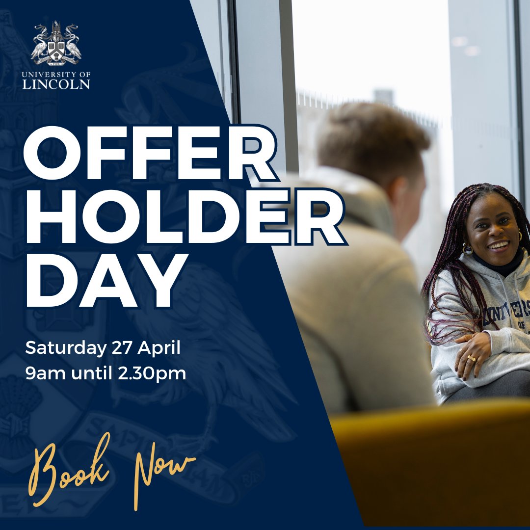 Join us on Saturday 27 April, for our Offer Holder Day 👋 During the day, you'll able to visit our Brayford Pool Campus, take part in exciting bespoke activities for your course, and speak to our academic staff and professional services teams. Book Now - lincoln.ac.uk/studywithus/op…
