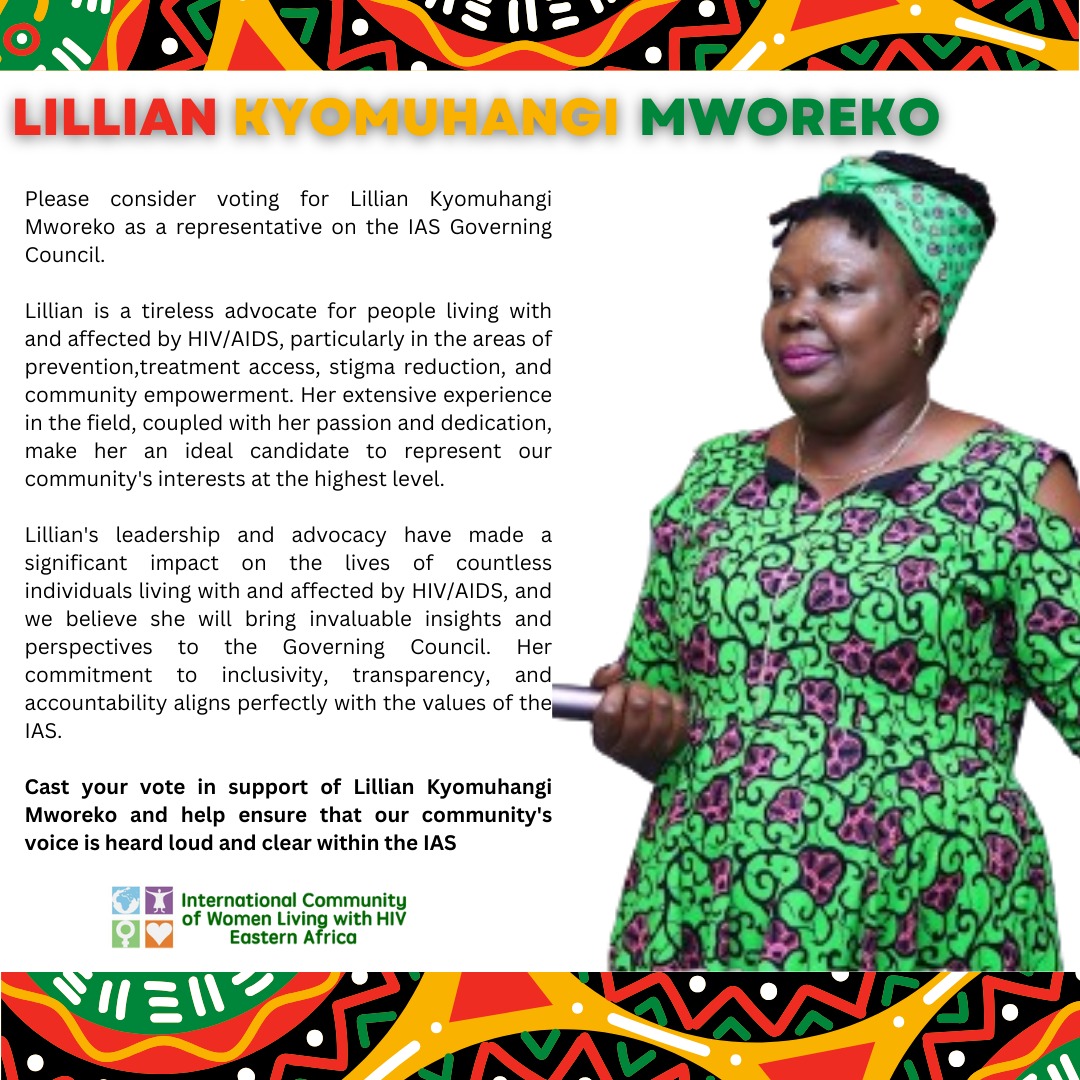 Are you a member of the IAS governing council? If so, please take a moment to vote for our own, @lmworeko (Lillian Mworeko)! 👇 This is a crucial opportunity to have a passionate advocate for people affected by HIV&AIDS on the council, as we work towards ending AIDS by 2030.