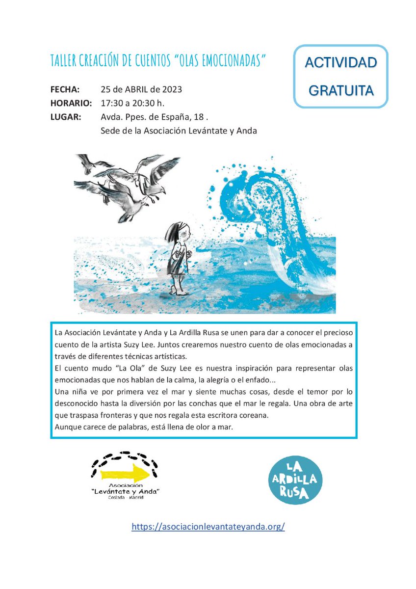 📚🌊 Taller de Creación de Cuentos 'Olas emocionadas', organizado por la Asociación Levántate y Anda y @LaArdillaRusa 🗓️ Jueves 2⃣5⃣ de abril a las 17:30 hs. en la sede de Levántate y Anda, Centro Cultural Margarita Nelken, Avd. Príncipes de España 18, Metro La Rambla, #Coslada