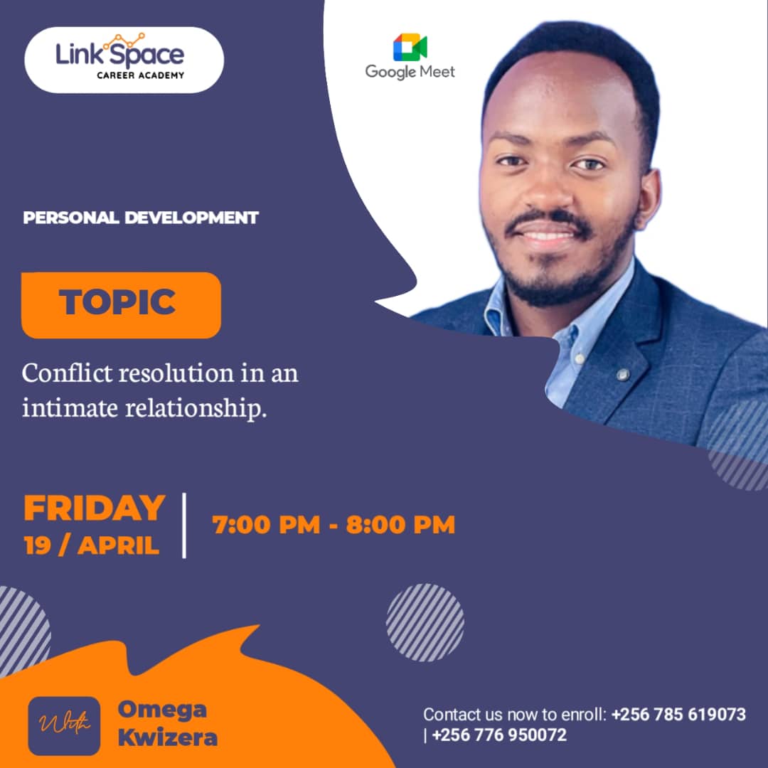 🌟 Join us tomorrow for an enlightening online session on conflict resolution in intimate relationship 📖Learn invaluable strategies to strengthen and nurture your relationship with Mr kwizera Omega at #LinkSpaceCareerAcademy Your presence is the key to deeper understanding