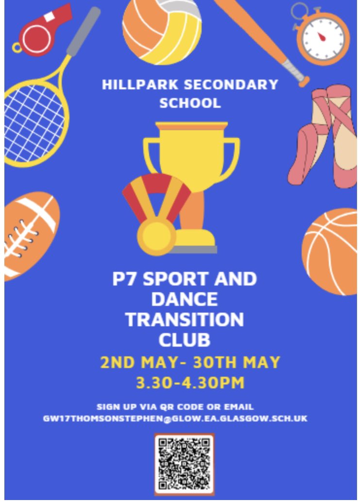 Our P7 pupils have a fantastic opportunity to attend a sport and dance transition club organised by @ActiveschoolsST! Please scan the QR to sign up ⚽️ 🏀 🎾 💃 @HillparkSec