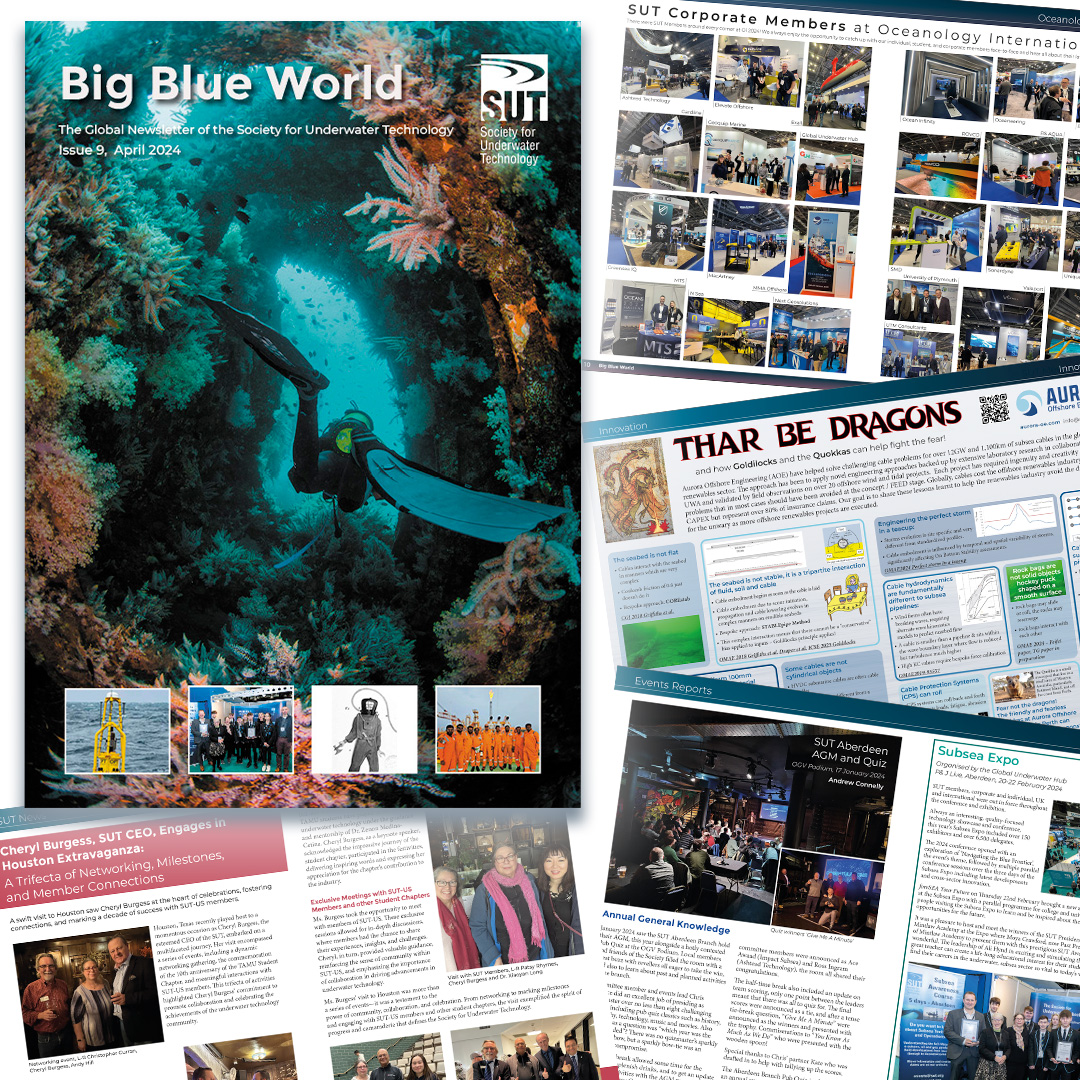 🌊  Big Blue World issue 9 is out now!

📖 Read for the latest SUT news and find out what our members are up to at lnkd.in/eFuDcZ6t

Articles this issue from Aurora Offshore AS, Greensea IQ, Verlume, Elevate Offshore, CONSUB, and The Historical Diving Society.