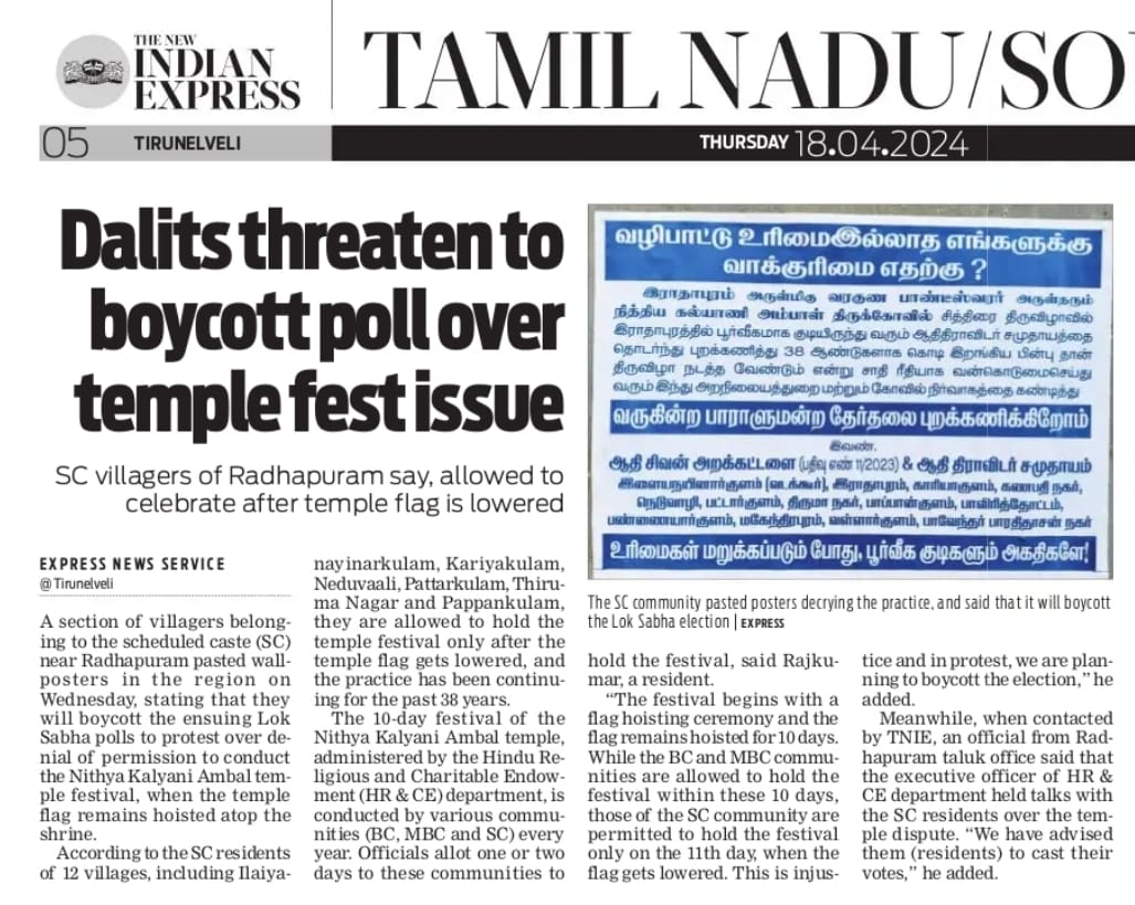 A section of villagers belonging to the scheduled caste near Radhapuram pasted wall-posters in the region on Wednesday, stating that they will boycott the ensuing Lok Sabha polls to protest over denial of permission to conduct the Nithya Kalyani Ambal temple festival, when the