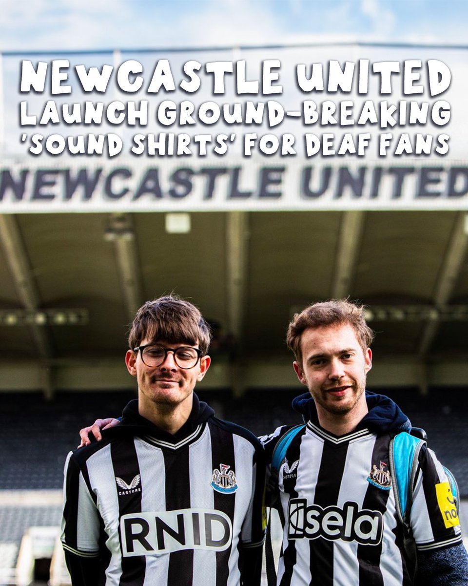 Newcastle United have introduced ground-breaking “sound shirts”, which will allow deaf fans to ‘feel’ the noise of St James’ Park for the first time.