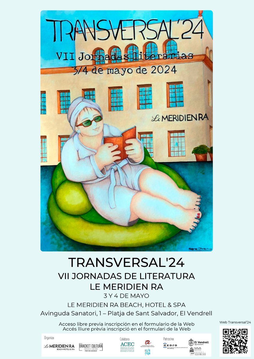 José Luis Espina (@jlespina) on Twitter photo El 3 y 4 de mayo en la Playa de Sant Salvador de El Vendrell, TRANSVERSAL’24 – VII Jornadas de Literatura <a href="/LeMeridienRa/">Le Méridien Ra</a>. Acceso es libre hasta completar el aforo. En la web tenéis el programa completo y el formulario de inscripción.
transversal24.wordpress.com El 3 y 4 de mayo en la Playa de Sant Salvador de El Vendrell, TRANSVERSAL’24 – VII Jornadas de Literatura <a href="/LeMeridienRa/">Le Méridien Ra</a>. Acceso es libre hasta completar el aforo. En la web tenéis el programa completo y el formulario de inscripción.
transversal24.wordpress.com