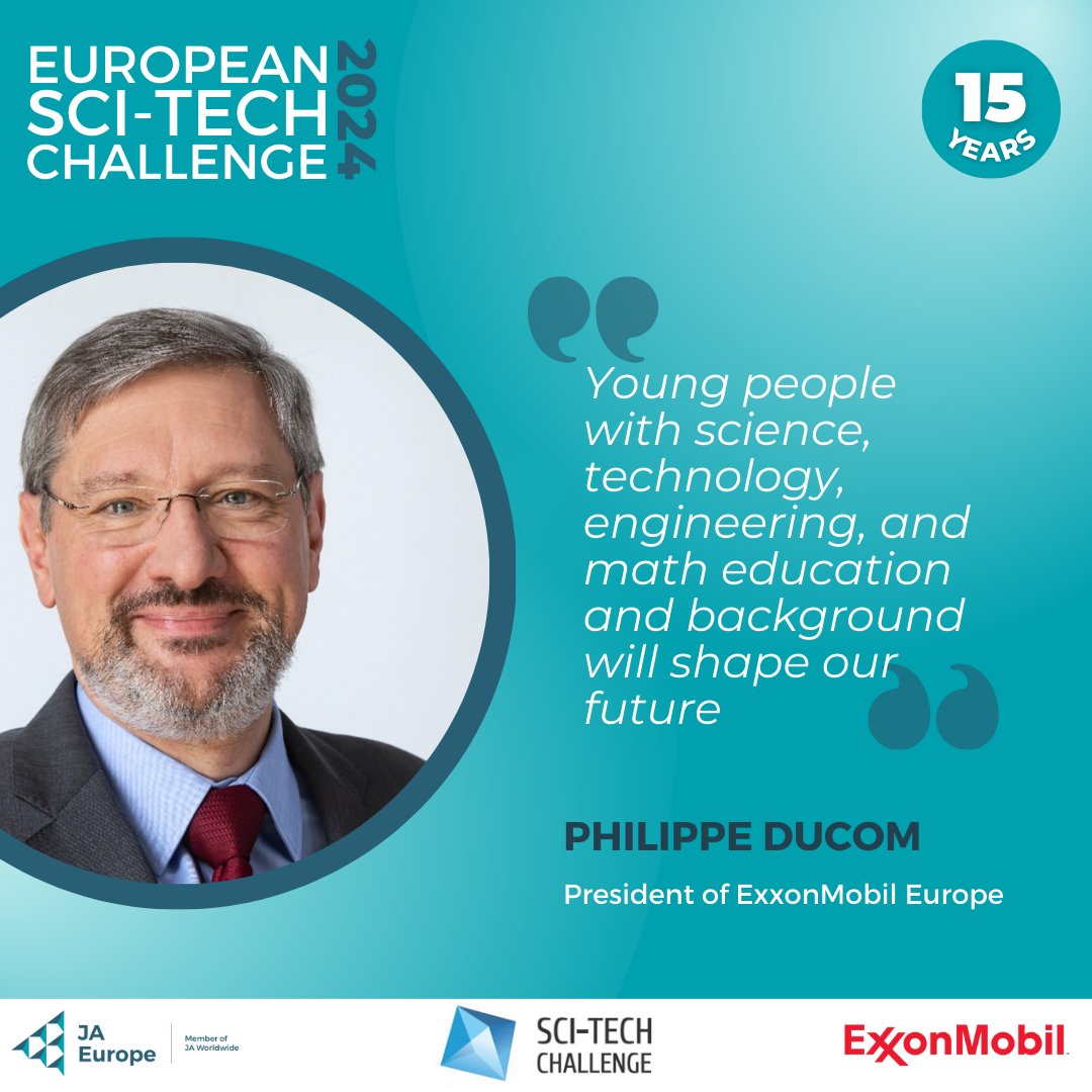 “Young people with science, technology, engineering, and math education and background will shape our future” Said Philippe Ducom, President of @ExxonMobil_EU, ahead of the 15th Edition of the #SciTechChallenge. #JASciTech24 #STEM