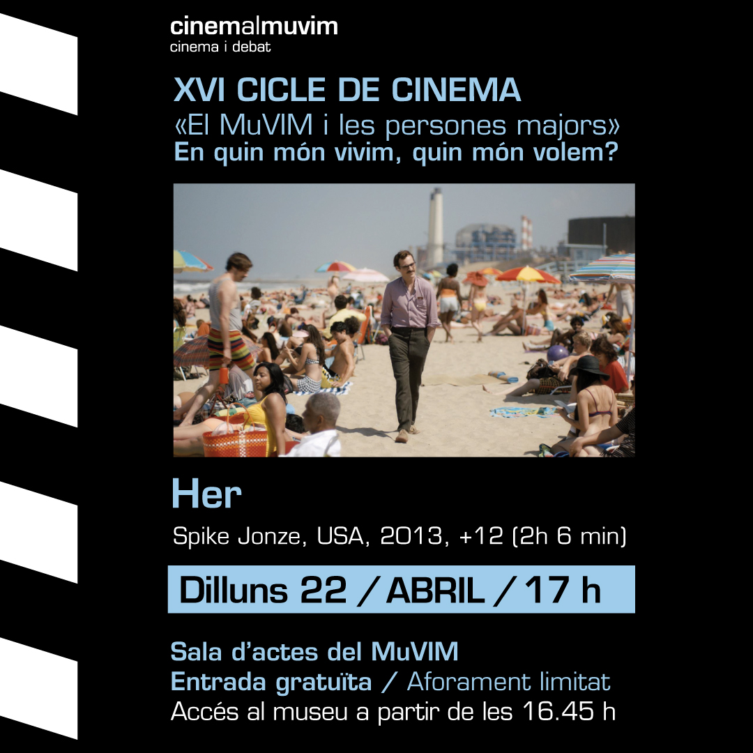 📣El pròxim dilluns tenim una nova cita amb el XVI Cicle de Cinema 'El MuVIM i les persones majors. En quin món vivim, quin món volem?' 🎥'Her' (Spike Jonze, 2013) 📅Dilluns 22 ⏰17h 🎟Entrada lliure i gratuïta fins a completar l'aforament. Vos esperem!🍿