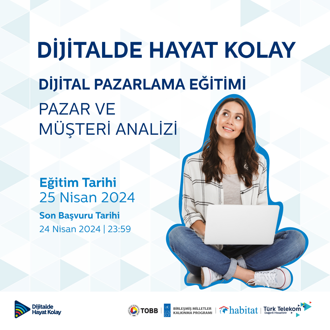 📣 'Dijitalde Hayat Kolay' projesi kapsamında düzenlenen Pazar ve Müşteri Analizi eğitimine katılarak dijital dünyada girişimlerinizi bir üst seviyeye taşıyın ve pazar ve müşteri analizi hakkında detaylı bilgilere ulaşın! Başvuru için 👉 form.jotform.com/240242012673949