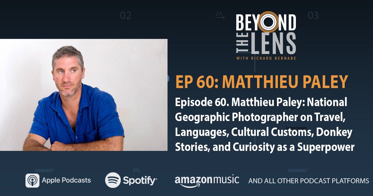 🎧 A New Episode of Beyond The Lens is LIVE! 

Episode 60. Matthieu Paley: National Geographic Photographer On Travel, Languages, Cultural Customs, Donkey Stories, And Curiosity As A Superpower

beyondthelens.fm/2024/04/18/epi…