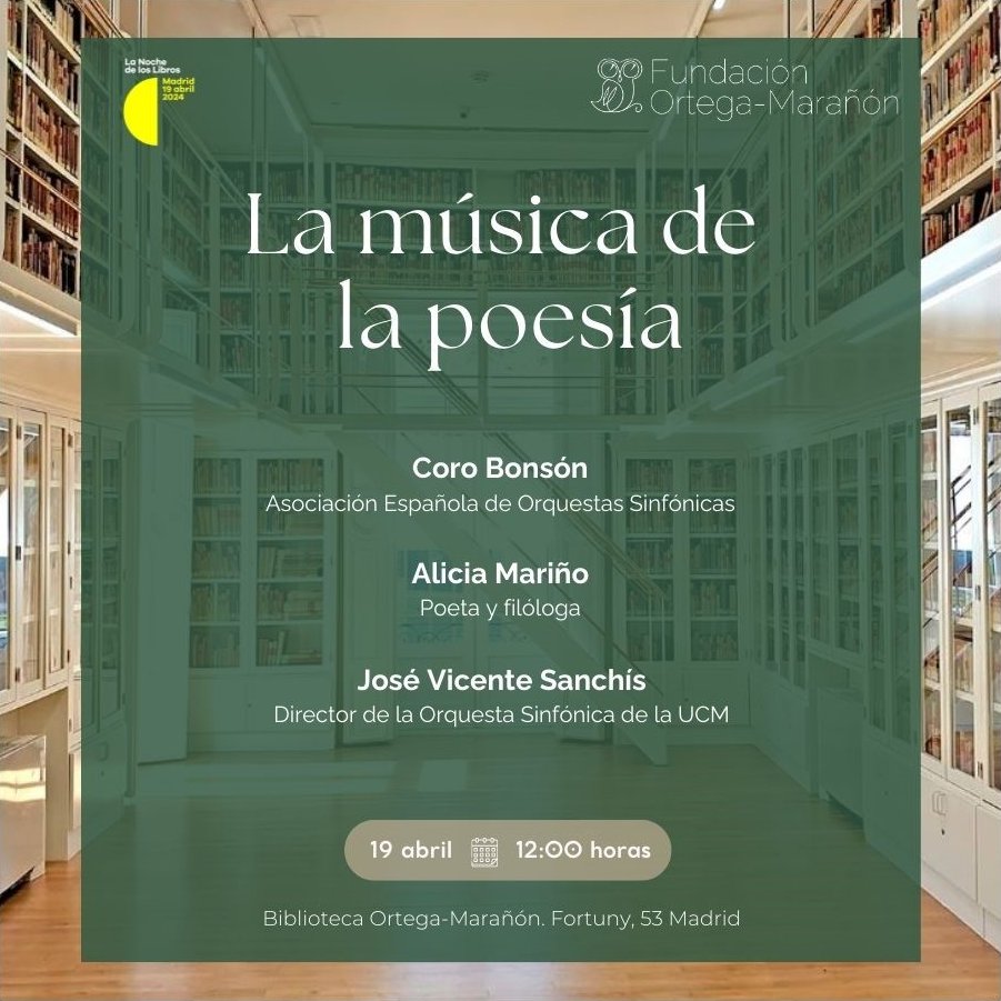 📚XIX edición de ‘La Noche de los Libros’ Encuentro «La música de la poesía». 📅 Mañana viernes 19 de abril 🕤 A las 12:00 📍 Biblioteca de la Fundación Ortega-Marañón ¡Inscríbete!👇 forms.office.com/Pages/Response…