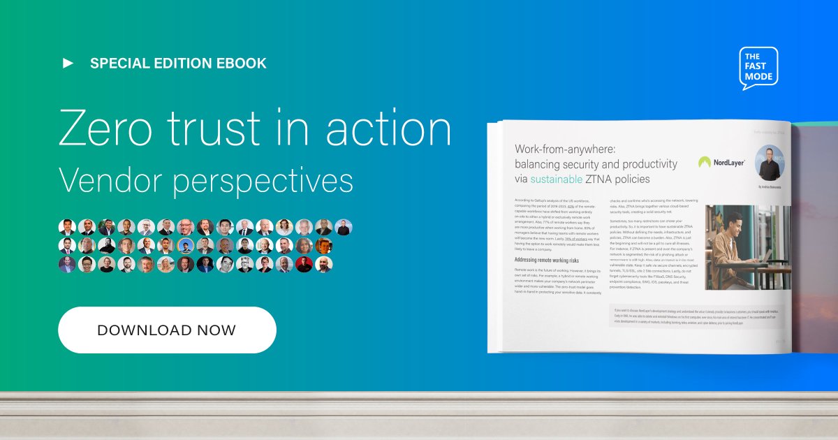 Andrius Buinovskis at @NordLayer shares his thoughts on #ZTNA in @TheFastMode’s latest #eBook ‘Zero Trust in Action: Vendor Perspectives’.

Read the free eBook at thefastmode.com/telecom-white-…

#zerotrust #trafficvisibility #networksecurity #cybersecurity @NordNewsroom #remoteworking