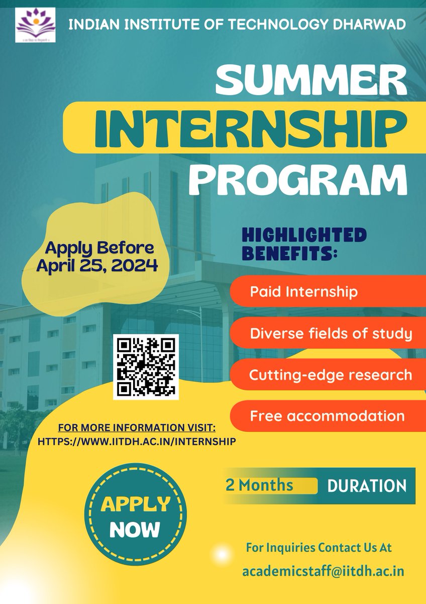 Attention students! 📣 IIT Dharwad is inviting applications for their Summer Internship Program. This is a great opportunity for students to gain valuable experience in their field of interest. The program is accepting applications until April 25, 2024. Don't miss out on this