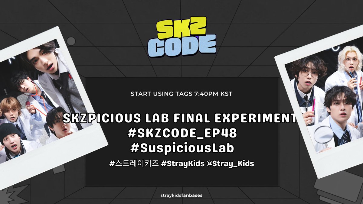 🥼 Trending Party 🥼 STAY! It's SKZ CODE day! 🧪⚗️ Are you excited to watch the chaos in SKZ lab today? 👀🔎 SKZPICIOUS LAB FINAL EXPERIMENT #SKZCODE_EP48 #SuspiciousLab @Stray_Kids