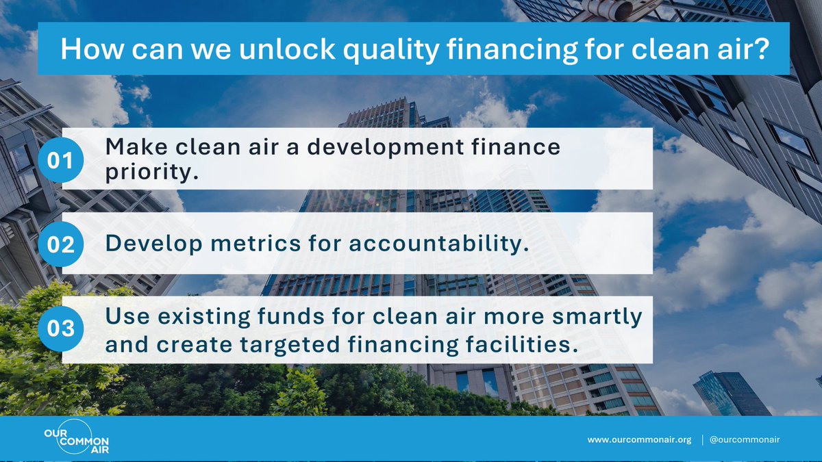 💰Air quality funding needs are big and largely unmet – at the global, national and local level. How can financial institutions like the @WorldBank scale funding to clean the air? #OurCommonAir proposes a 3-step strategy. Read more👇 ourcommonair.org/investing-in-c… #WBGMeetings