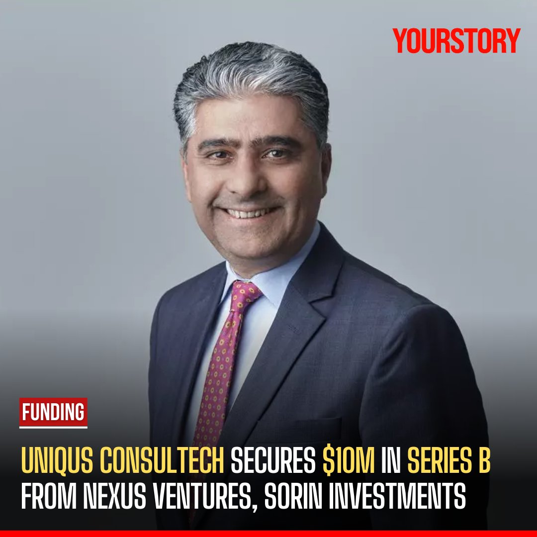 #FundingWithYS 💰 💼 Company: Uniqus Consultech (@UniqusC) 💸 Funding: $10 million ⚡ Round: Series B 👥 Investors: @NexusVP and Sorin Investments. The company plans to use the fresh capital to fuel its next phase of growth. Read more 👇 yourstory.com/2024/04/uniqus… by @sayanwho |…