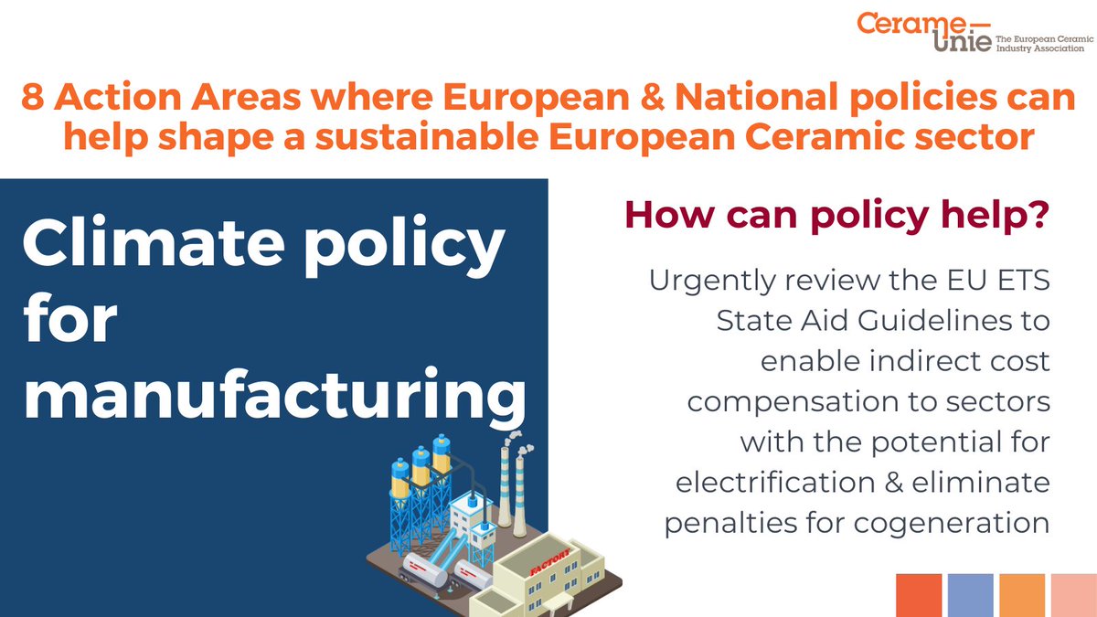 Action Areas 2. #Climate #policy for #manufacturing. How can Policy Help? READ more in the Ceramic Manifesto 24-29 👉 bit.ly/3R0ubXp #essentialceramics