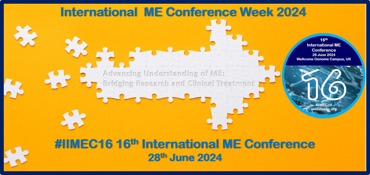 Invest_in_ME's tweet photo. 16th Annual International ME Conference 
Registation open for #IIMEC16
https://t.co/6ezpzacQrd

#mecfs #IMECW2024 #BRMEC13 #SPARKME #YEMERG04 #research #cpd #LongCovid #ClinicalTrials https://t.co/i5XyilaLkI