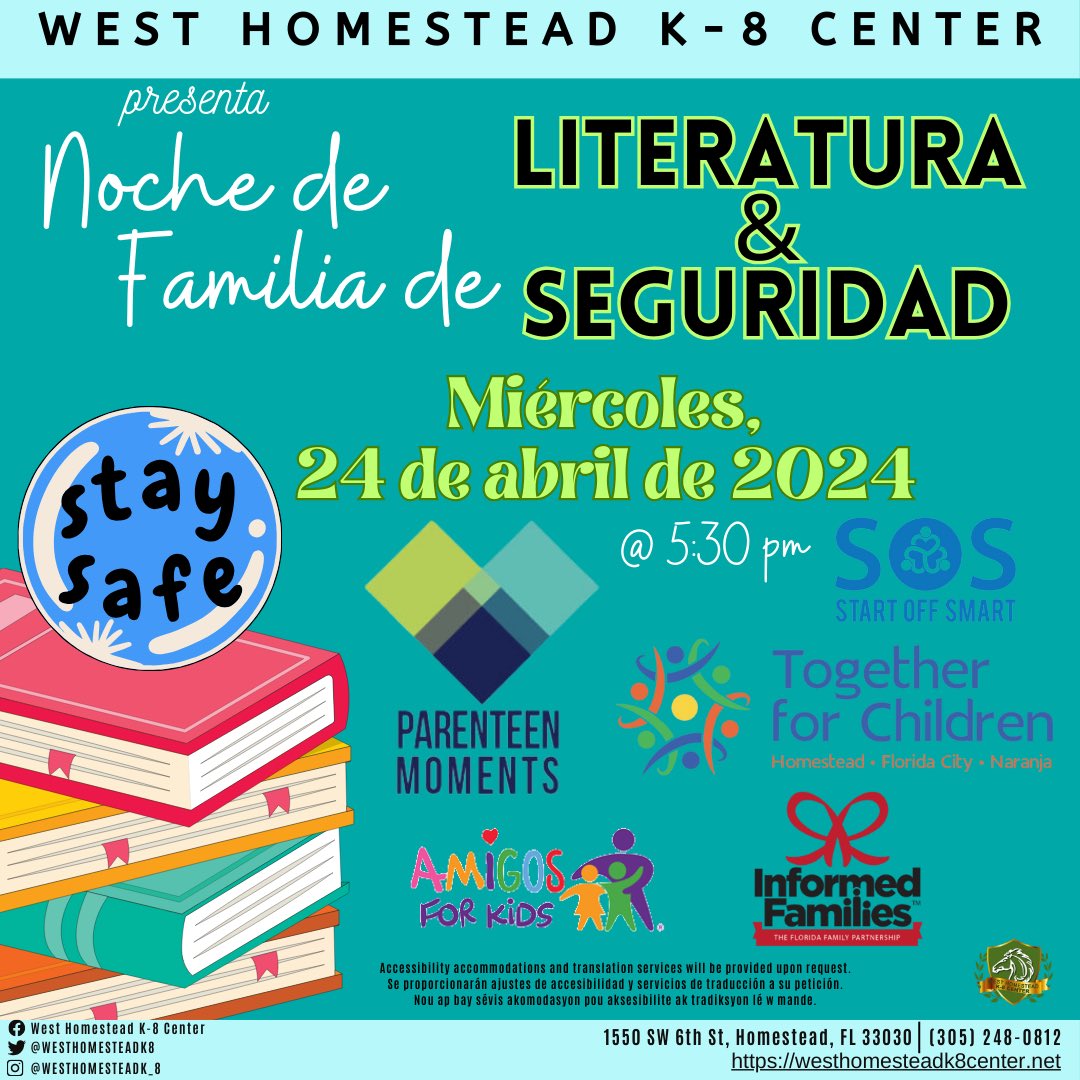 WestHomesteadK8's tweet photo. #WHK8 Families make sure to come out and join us for our Family Literacy &amp; Safety Night on Wednesday, April 24 at 5:30 pm, we will have @parenteenmoments, @startoffsmart.inc, @amigosforkids, @tfcmiamidadecounty, &amp; @informedfamilies here with resources and information to share! https://t.co/8pYIANvsHS