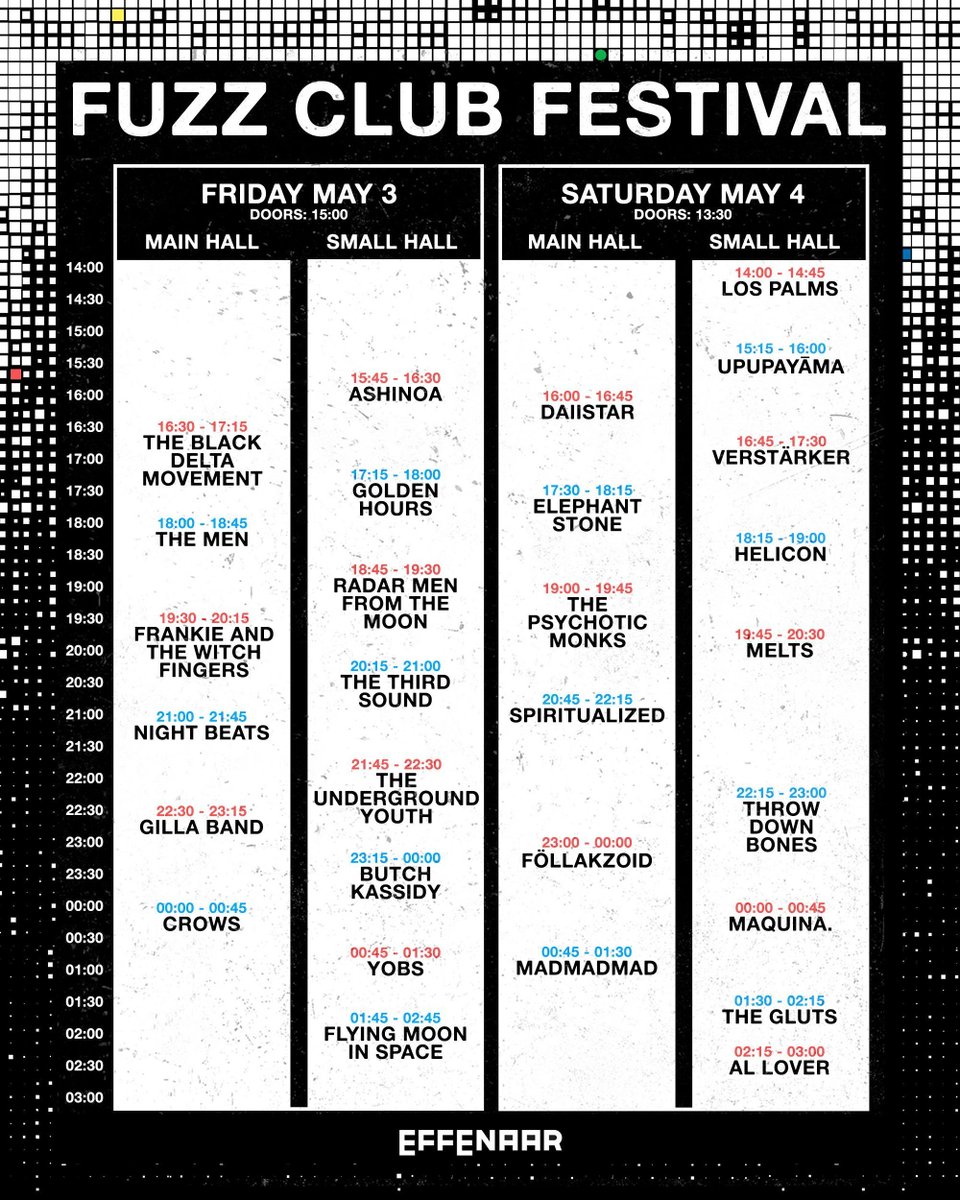 Here are your Fuzz Club Festival stage times 🔥 It's gonna be a stacked, back-to-back riot of a weekend and there's now JUST TWO WEEKS TO GO! Weekend and day passes available here: fuzzclub.lnk.to/tickets May 3-4 @ Effenaar, Eindhoven, NL.