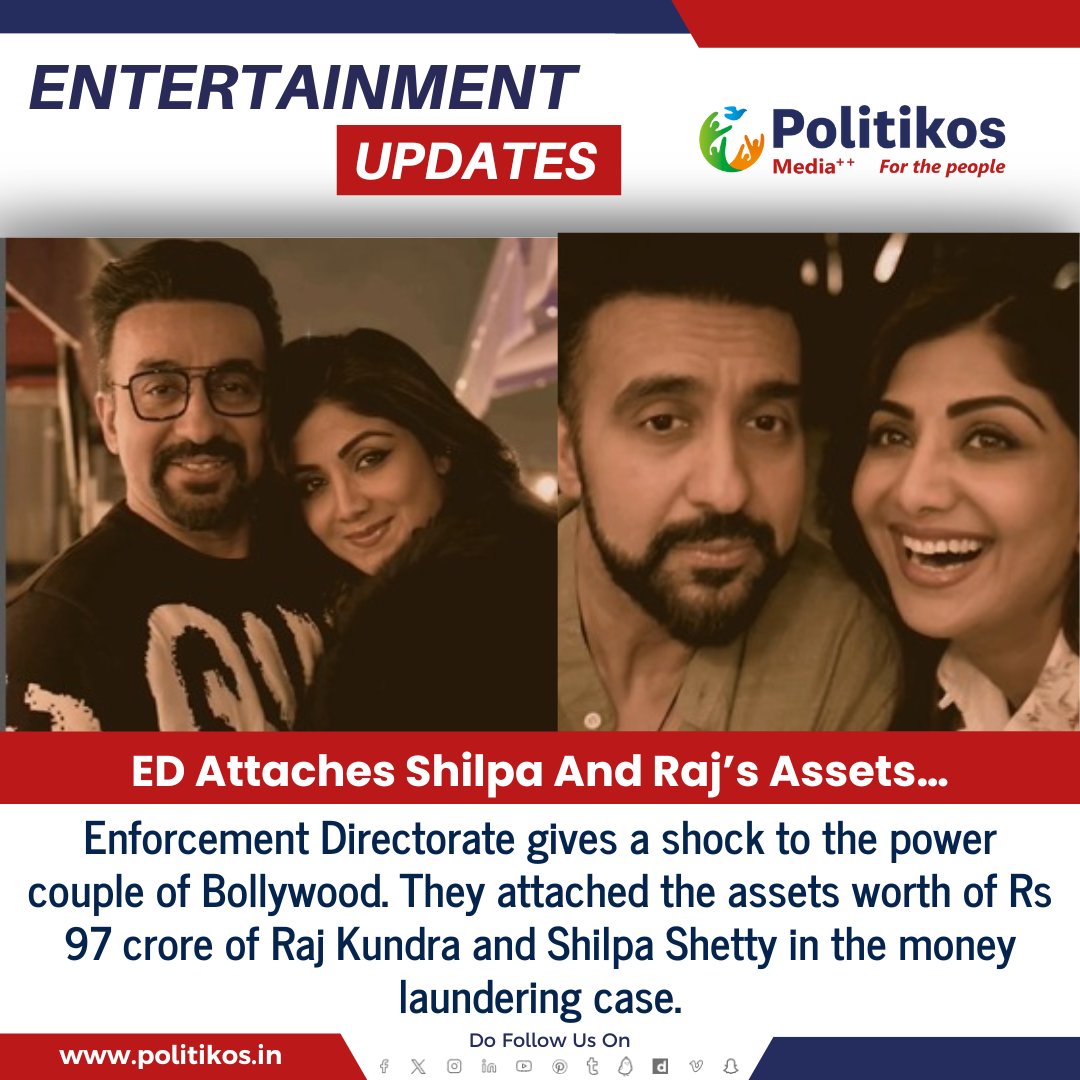 imwpolitikos's tweet photo. ED Attaches Shilpa And Raj’s Assets…
#Politikos
#Politikosentertainment
#EDAttachment
#ShilpaShetty
#RajKundra
#AssetSeizure
#EnforcementDirectorate
#LegalAction
#FinancialInvestigation
#EntertainmentNews
#CelebrityNews https://t.co/TZ70F3oWUZ