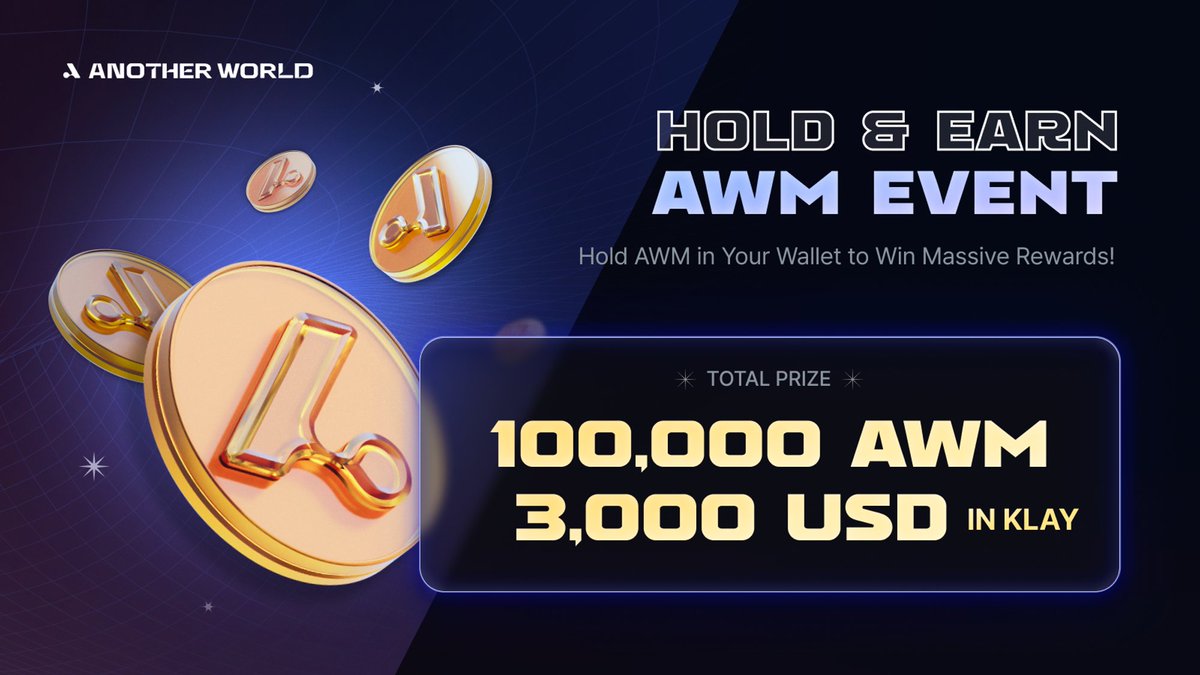 🎊$AWM Hold & Earn Event Begins! Hold $AWM for the chance to win big rewards! 🏆Prize: 100,000 AWM + $3,000 in KLAY 📅Period: ~ 5/28 🎁Winners to be randomly drawn among everyone with the required AWM or more! ▶️discord.gg/anotherworldgm #airdrop #giveaway #AnotherWorld