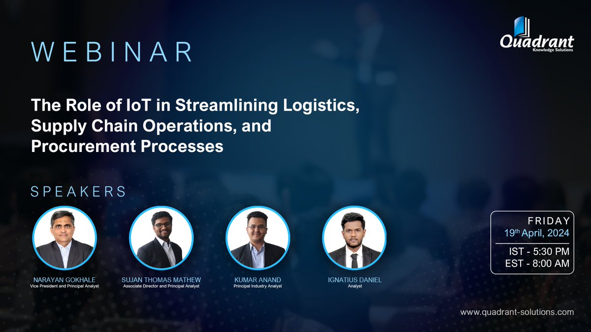 Join Quadrant Knowledge Solutions for a webinar on how the Internet of Things (IoT) is transforming logistics, supply chain management, and procurement. Hear from industry experts on how IoT can streamline your operations and boost efficiency. Webinar Title- The Role of IoT in