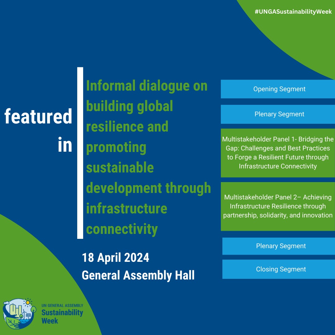 Join today the @UN General Assembly's Informal Dialogue on boosting resilience & promoting sustainable development through Infrastructure Connectivity. Let's pave the way to a more connected, resilient world. #UNGASustainabilityWeek ⤵️Part 1: webtv.un.org/en/asset/k14/k… ⤵️Part